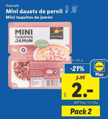 Oferta de Realvalle - Mini Taquitos De Jamon por 2€ en Lidl