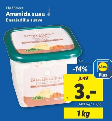 Oferta de Chef Select - Ensaladilla Suave por 3€ en Lidl