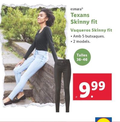 Oferta de Esmara - Vaqueros Skinny Fit por 9,99€ en Lidl