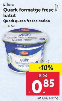 Oferta de Milbona - Quark Queso Fresco Batido por 0,85€ en Lidl