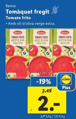 Oferta de Baresa - Tomate Frito por 2€ en Lidl