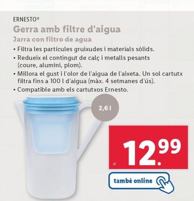 Oferta de Ernesto - Jarra Con Filtro De Agua por 12,99€ en Lidl