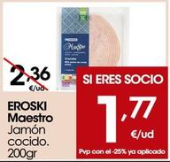 Oferta de Eroski - Jamon Cocido por 1,77€ en Eroski