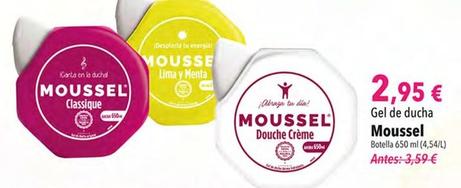 Oferta de Moussel - Gel De Ducha por 2,95€ en SPAR