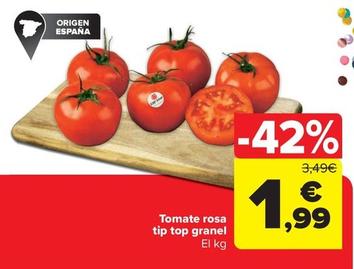 Oferta de Tomate Rosa Tip Top Granel por 1,99€ en Carrefour Market