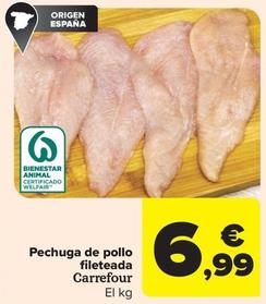 Oferta de Carrefour - Pechuga De Pollo Fileteada por 6,99€ en Carrefour Market