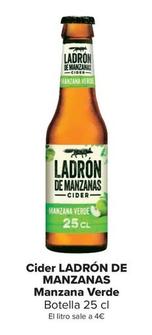 Oferta de Ladrón De Manzanas - Cider Manzana Verde Botella por 1€ en Carrefour Market