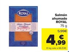 Oferta de Royal - Salmón Ahumado por 4,99€ en Carrefour Market