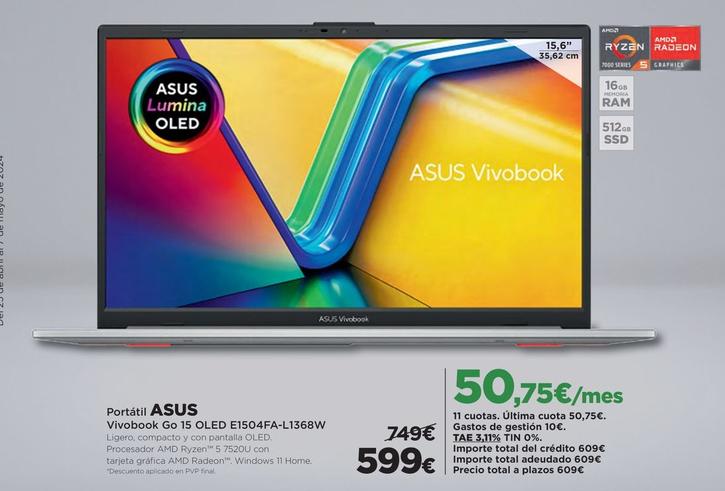 Oferta de Asus - Portátil Vivobook Go 15 Oled E1504fa-l1368w por 599€ en El Corte Inglés