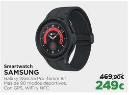 Oferta de  Galaxy Watch por 249€ en El Corte Inglés
