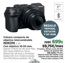 Oferta de Nikon - Cámara Compacta De Objetivo Intercambiable Z 30  por 699€ en El Corte Inglés