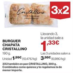 Oferta de Cristallino - Burguer Chapata por 1,99€ en El Corte Inglés