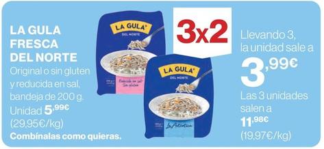 Oferta de La Gula Del Norte - Original O Sin Gluten Y Reducida En Sal por 5,99€ en El Corte Inglés