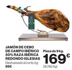 Oferta de Redondo Iglesias - Jamón De Cebo De Campo Ibérico 50% Raza Ibérica por 169€ en El Corte Inglés