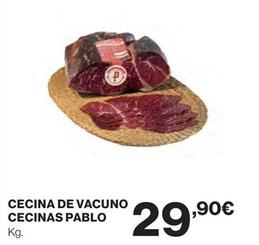 Oferta de Cecinas Pablo - Cecina De Vacuno por 29,9€ en El Corte Inglés