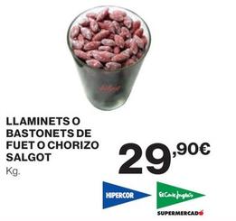Oferta de Salgot - Llaminets O Bastonets De Fuet O Chorizo por 29,9€ en El Corte Inglés