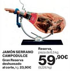 Oferta de Campodulce - Jamón Serrano por 59,9€ en El Corte Inglés