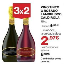 Oferta de Caldirola - Vino Tinto O Rosado Lambrusco por 4,45€ en El Corte Inglés