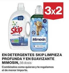 Oferta de Skip Y Mimosin - En Detergentes Limpieza Profunda Y En Suavizante en El Corte Inglés