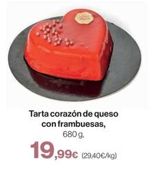 Oferta de Tarta Corazón De Queso Con Frambuesas por 19,99€ en El Corte Inglés