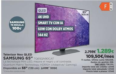 Oferta de Samsung - Televisor Neo QLed 65" TQ65QN90CAT por 1289€ en El Corte Inglés