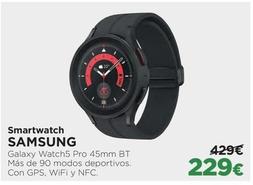 Oferta de  Galaxy Watch por 229€ en El Corte Inglés