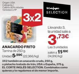 Oferta de Anacardo Frito por 5,59€ en El Corte Inglés