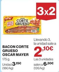 Oferta de Oscar Mayer - Bacon Corte Grueso por 3,15€ en El Corte Inglés