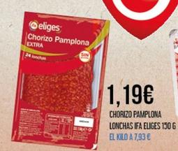 Oferta de Ifa Eliges - Chorizo Pamplona Lonchas  por 1,19€ en Claudio