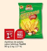 Oferta de Tosfrit - Apetinas De Patata Sabor Ketchup por 1€ en Supermercados Charter