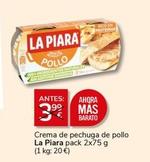 Oferta de La Piara - Crema De Pechuga De Pollo por 3€ en Supermercados Charter