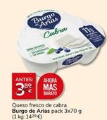 Oferta de Burgo De Arias - Queso Fresco De Cabra por 3€ en Supermercados Charter