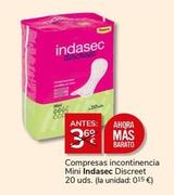 Oferta de Indasec - Compresas Incontinencia Mini por 3€ en Supermercados Charter