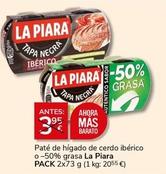 Oferta de La Piara - Paté De Hígado De Cerdo Ibérico O-50% Grasa por 3€ en Supermercados Charter