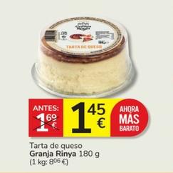 Oferta de Granja Rinya - Tarta De Queso por 1,45€ en Consum