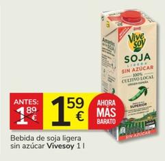 Oferta de Vivesoy - Bebida De Soja Ligera Sin Azucar por 1,59€ en Consum
