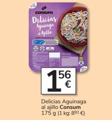 Oferta de Consum - Delicias Aguinaga Al Ajillo por 1,56€ en Consum