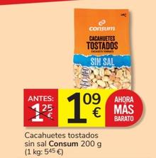 Oferta de Consum - Cacahuetes Tostados Sin Sal por 1,09€ en Consum