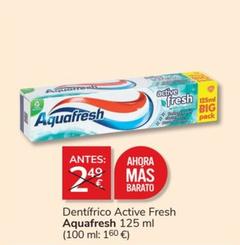 Oferta de Aquafresh - Dentifrico Active Fresh  por 2€ en Consum