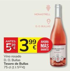 Oferta de Tesoro De Bullas - Vino Rosado D. O. Bullas por 3,99€ en Consum