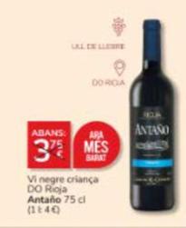 Oferta de Antaño - Vi Negre Criança DO Rioja por 3€ en Consum