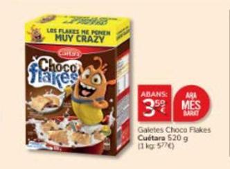 Oferta de Cuétara - Galetes Choco Flakes por 3€ en Consum