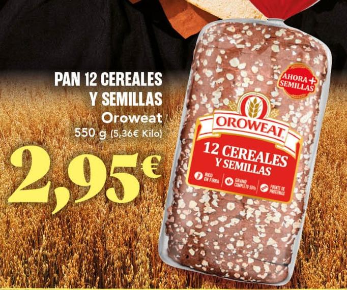 Oferta de Oroweat - Pan 12 Cereales Y Semillas por 2,95€ en Gadis