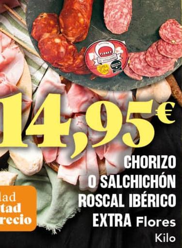 Oferta de Flores - Chorizo O Salchichón Roscal Ibérico Extra por 14,95€ en Gadis