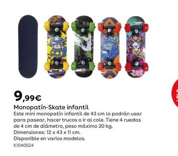 Oferta de Monopatín-skate Infantil por 9,99€ en ToysRus