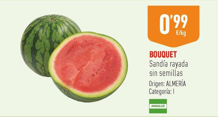 Oferta de Bouquet - Sandía Rayada Sin Semillas por 0,99€ en Supermercados Deza