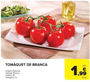 Oferta de Tomates por 1,99€ en Andorra 2000