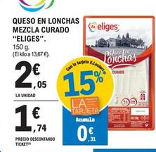 Oferta de Ifa Eliges - Queso En Lonchas Mezcla Curado por 2,05€ en E.Leclerc