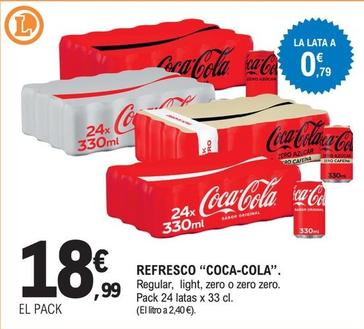 Oferta de Coca-cola - Refresco por 18,99€ en E.Leclerc