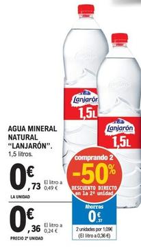 Oferta de Lanjarón - Agua Mineral Natural por 0,73€ en E.Leclerc